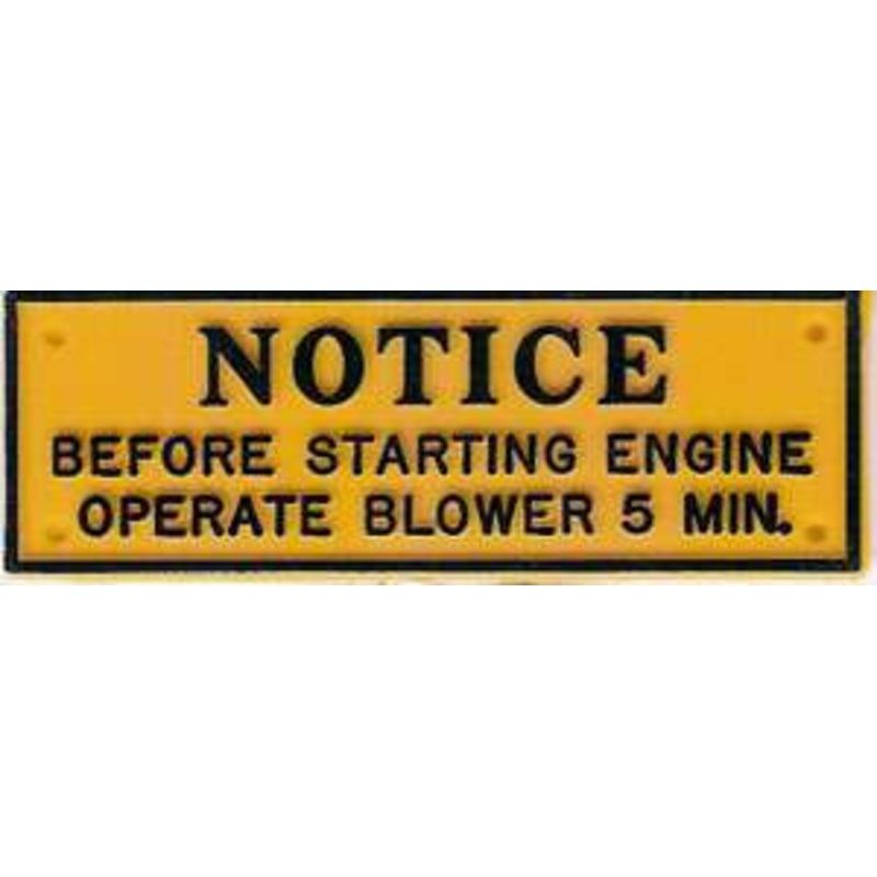 Bernard P-201 Caution Open Blower Plaque – 3-1/4” x 1”
